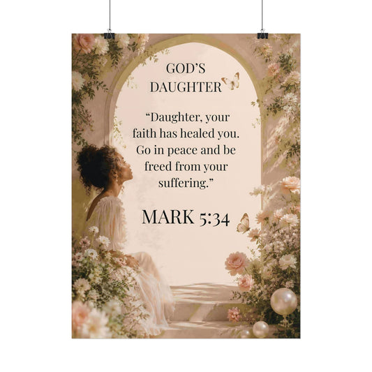 "God's Daughter" Mark 5:34 Rolled Poster Inspirational Faith-based Scripture Wall Art for Christian Women