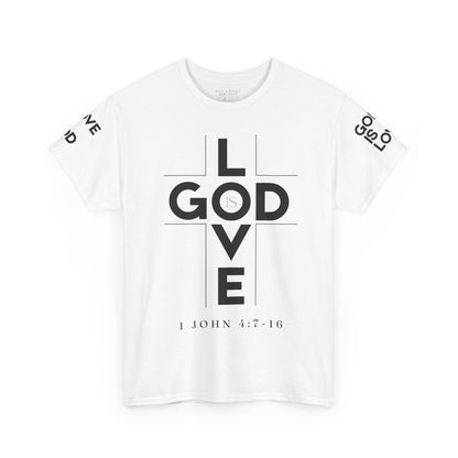 God Is Love - Unisex T-shirt