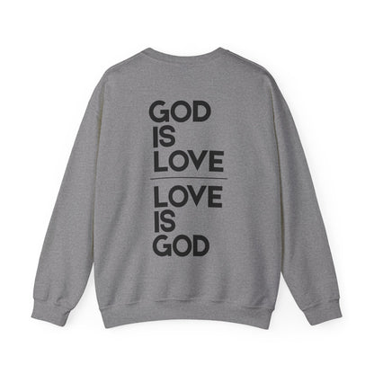 God Is Love 1 John 4:7-16 Crewneck Sweatshirt- Unisex