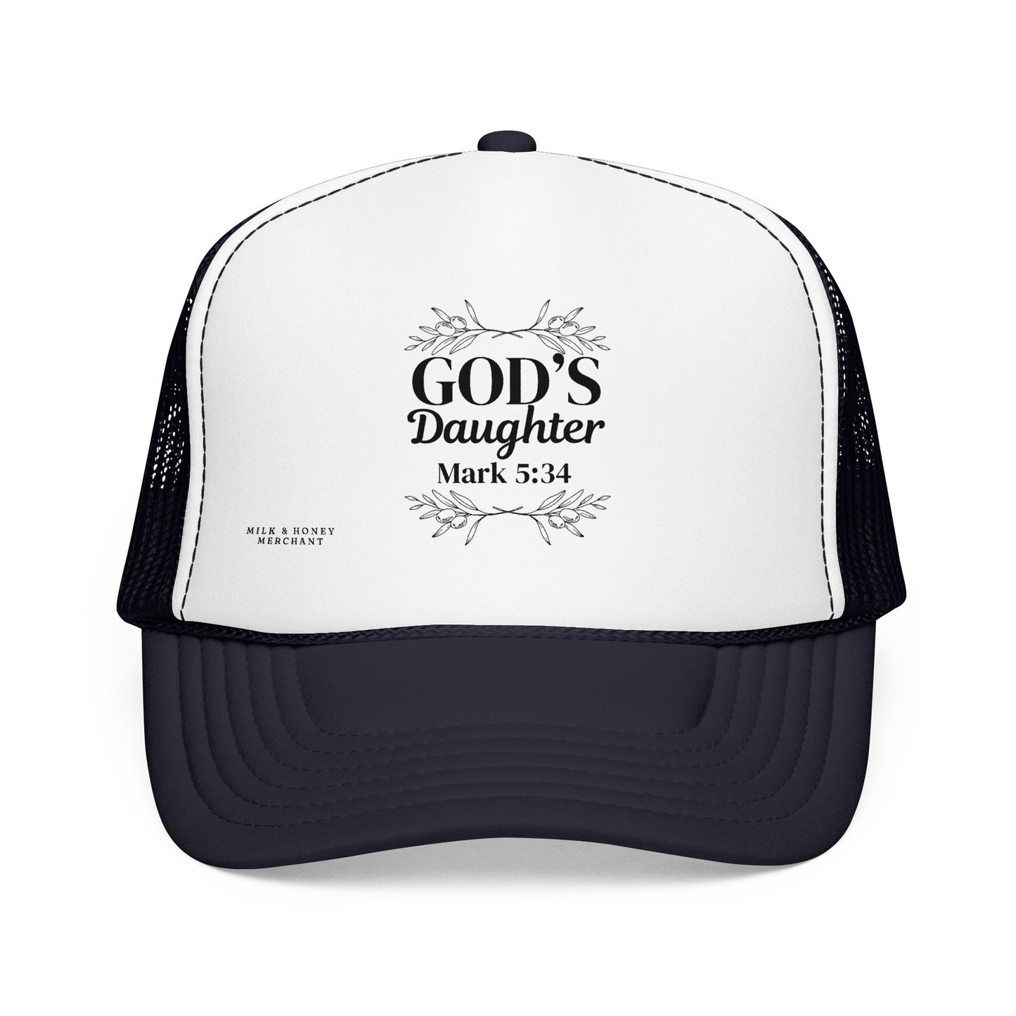 God's Daughter Trucker Hat — Mark 5:34 Christian Foam Cap