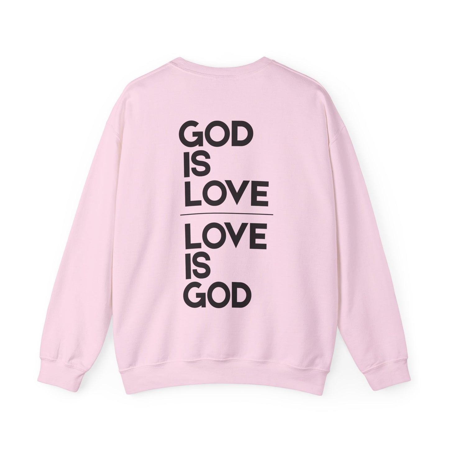God Is Love 1 John 4:7-16 Crewneck Sweatshirt- Unisex