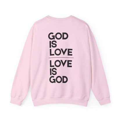 God Is Love 1 John 4:7-16 Crewneck Sweatshirt- Unisex