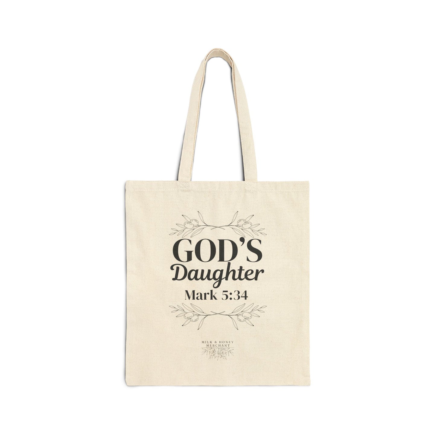 God's Daughter Tote Bag — Faith-Based Scripture Mark 5:34