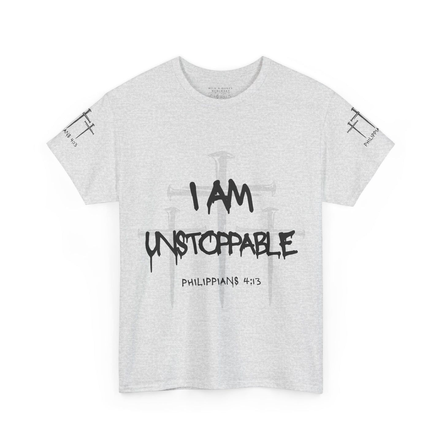 I Am Unstoppable Philippians 4:13 - Unisex Inspirational Christian T-shirt