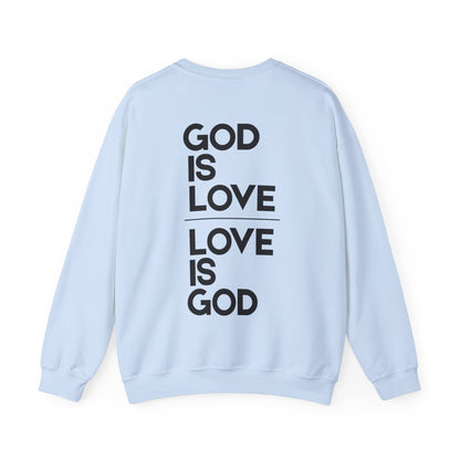 God Is Love 1 John 4:7-16 Crewneck Sweatshirt- Unisex