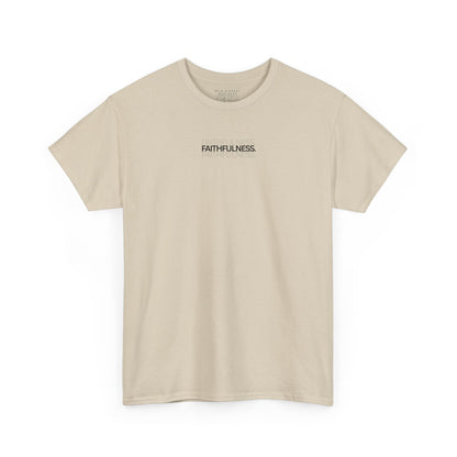 Faithfulness-F.O.T.S (Fruit of the Spirit) T-Shirt
