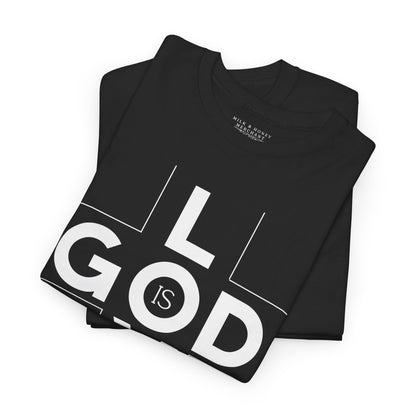 God Is Love - Unisex T-shirt