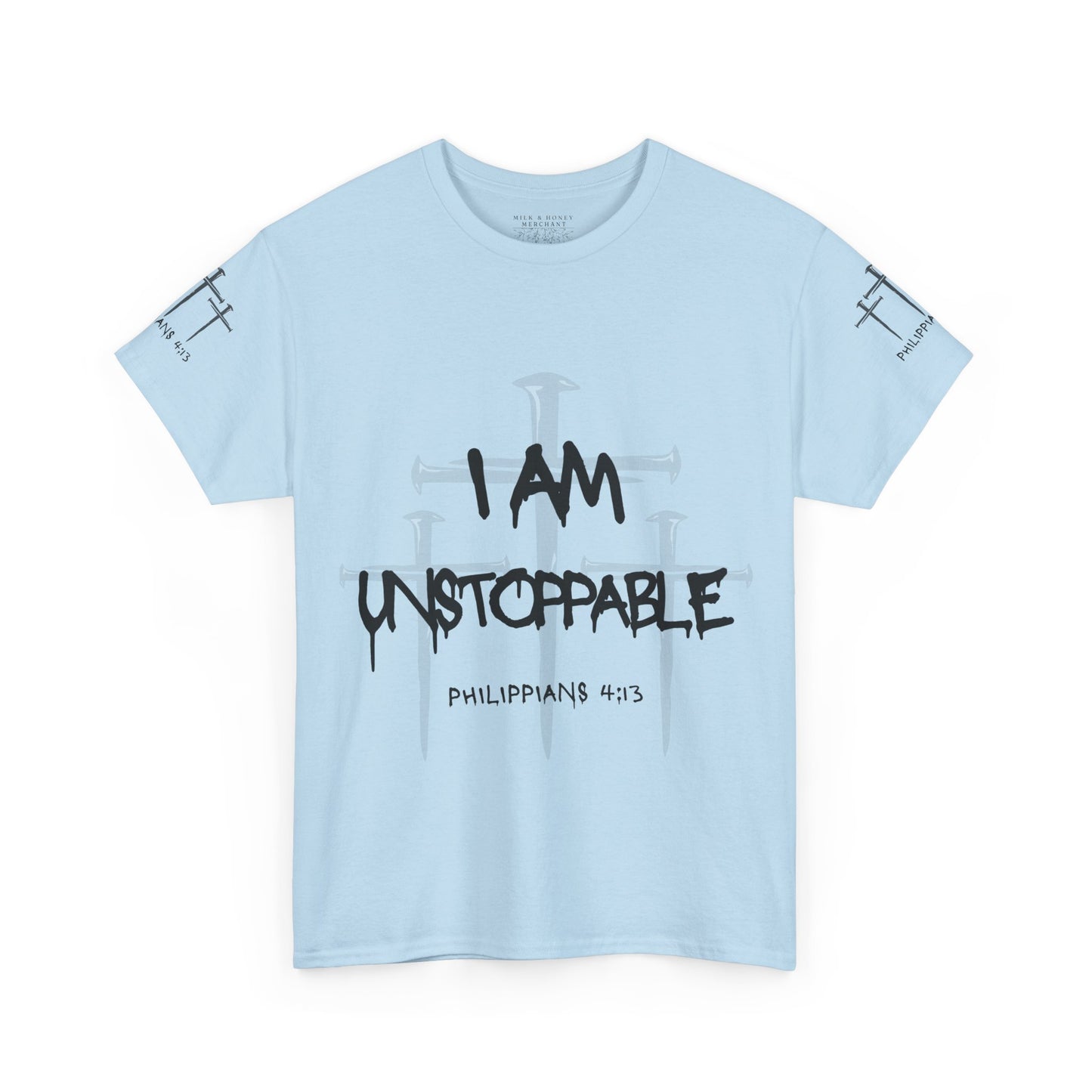 I Am Unstoppable Philippians 4:13 - Unisex Inspirational Christian T-shirt