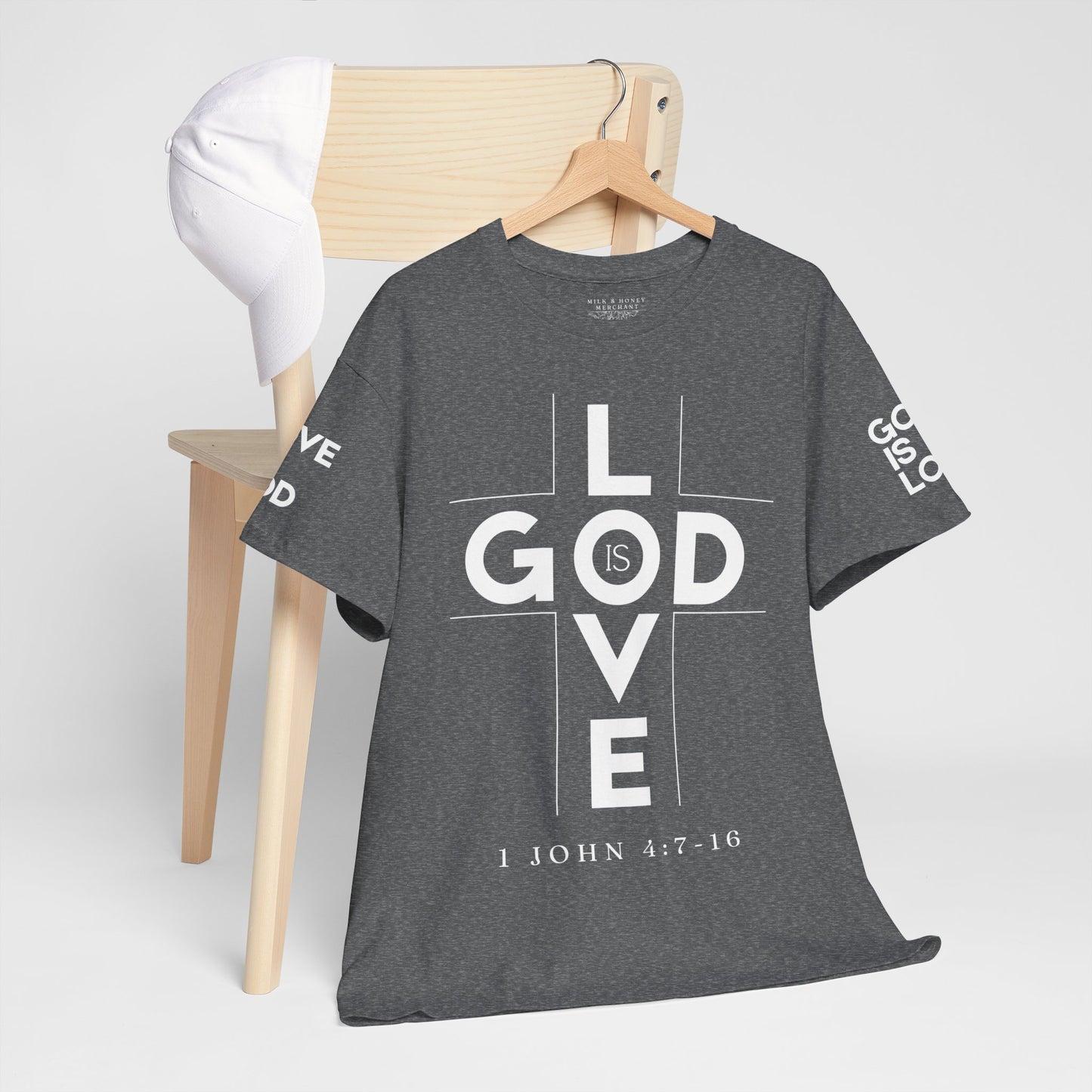 God Is Love - Unisex T-shirt