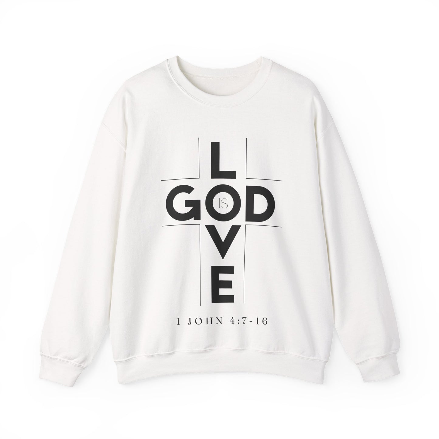 God Is Love 1 John 4:7-16 Crewneck Sweatshirt- Unisex