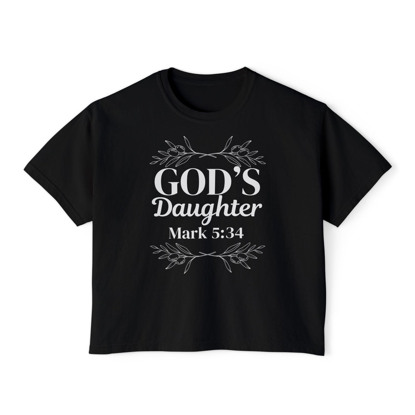 God's Daughter Boxy Tee — Mark 5:34 Faith T‑Shirt