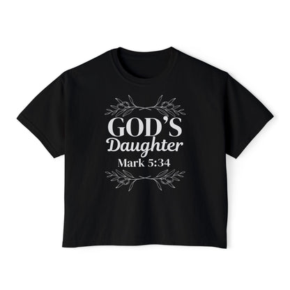 God's Daughter Boxy Tee — Mark 5:34 Faith T‑Shirt