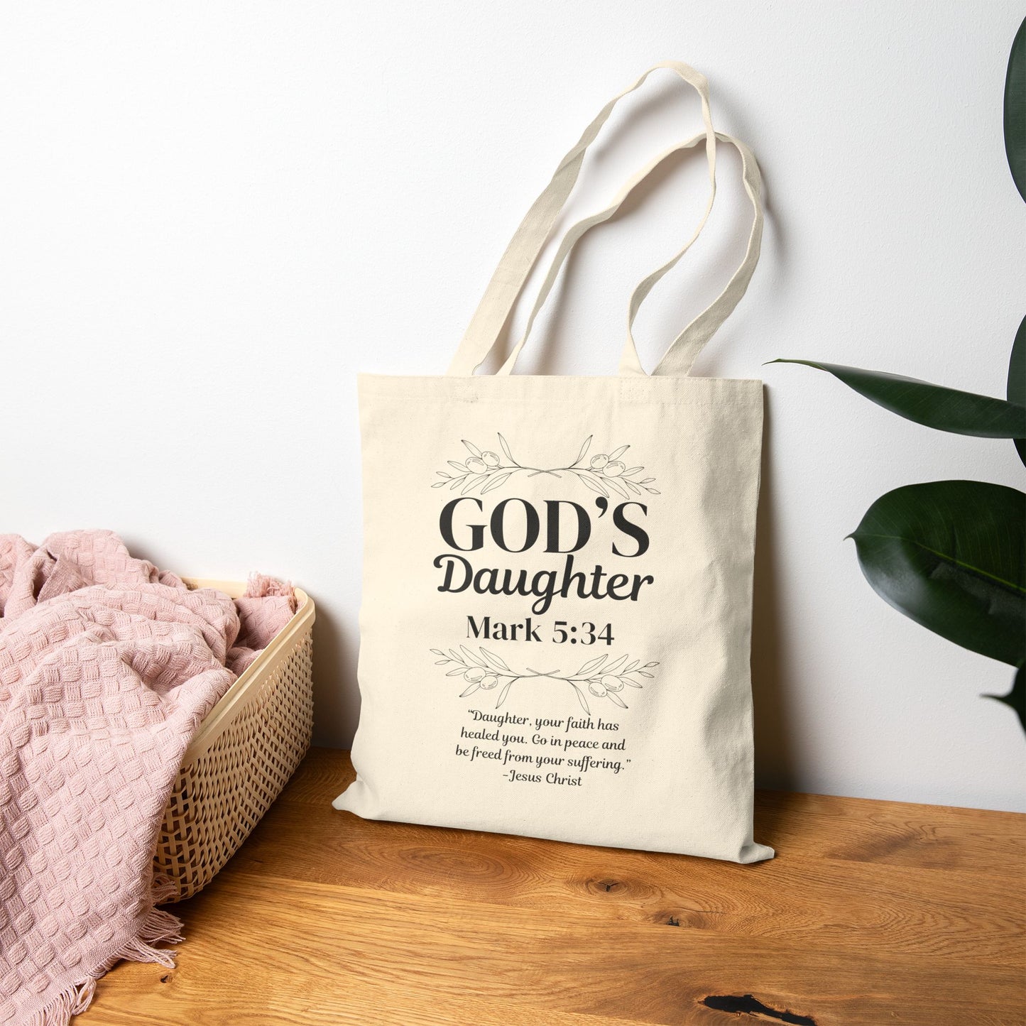 God's Daughter Tote Bag — Faith-Based Scripture Mark 5:34