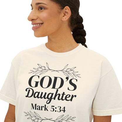 God's Daughter Boxy Tee — Mark 5:34 Faith T‑Shirt