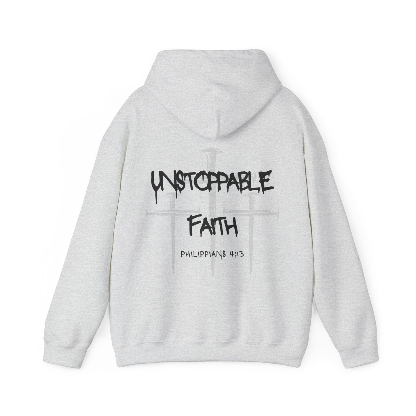 Unstoppable Faith - Philippians 4:13 Pullover Hoodie-Unisex
