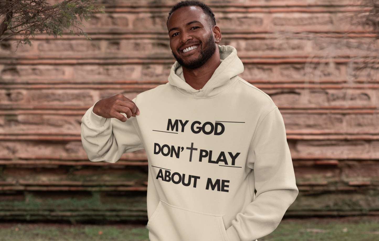 My God Don't Play About Me - Unisex Christian Faith Pullover Hoodie