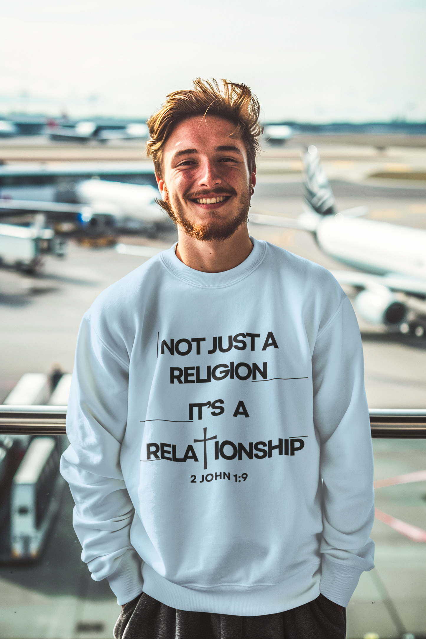 "Not Just a Religion" Inspirational Faith Unisex Crewneck