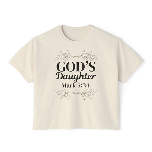 God's Daughter Boxy Tee — Mark 5:34 Faith T‑Shirt