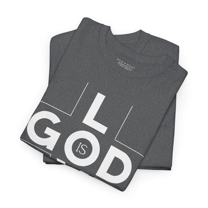 God Is Love - Unisex T-shirt