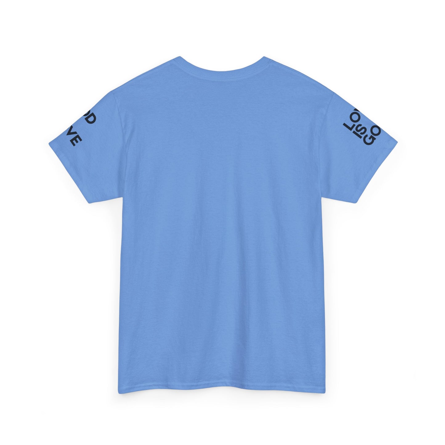 God Is Love - Unisex T-shirt