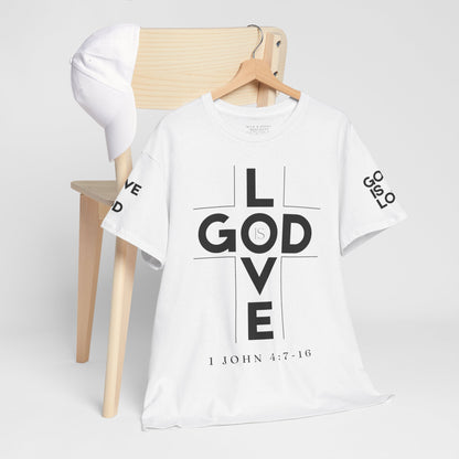 God Is Love - Unisex T-shirt