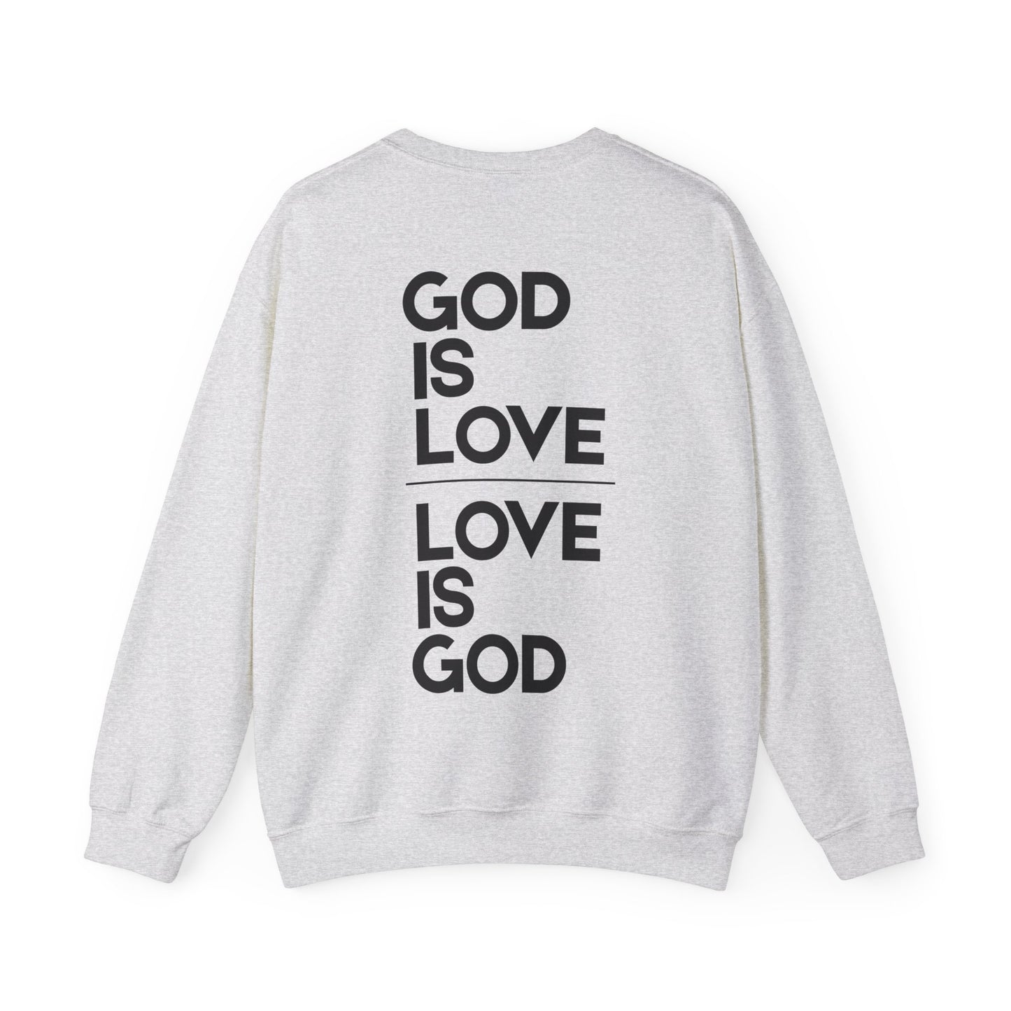God Is Love 1 John 4:7-16 Crewneck Sweatshirt- Unisex