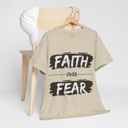 Faith Over Fear - Unisex T-Shirt