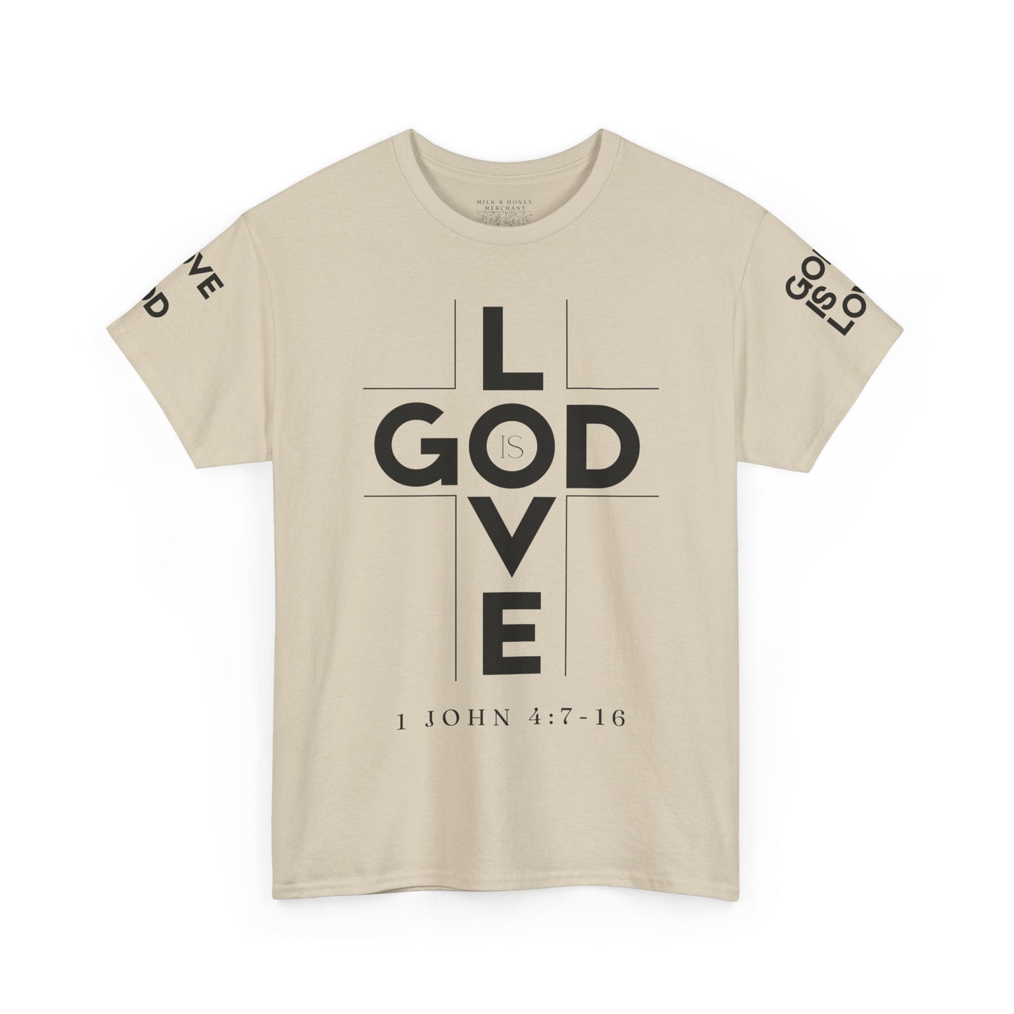 God Is Love - Unisex T-shirt