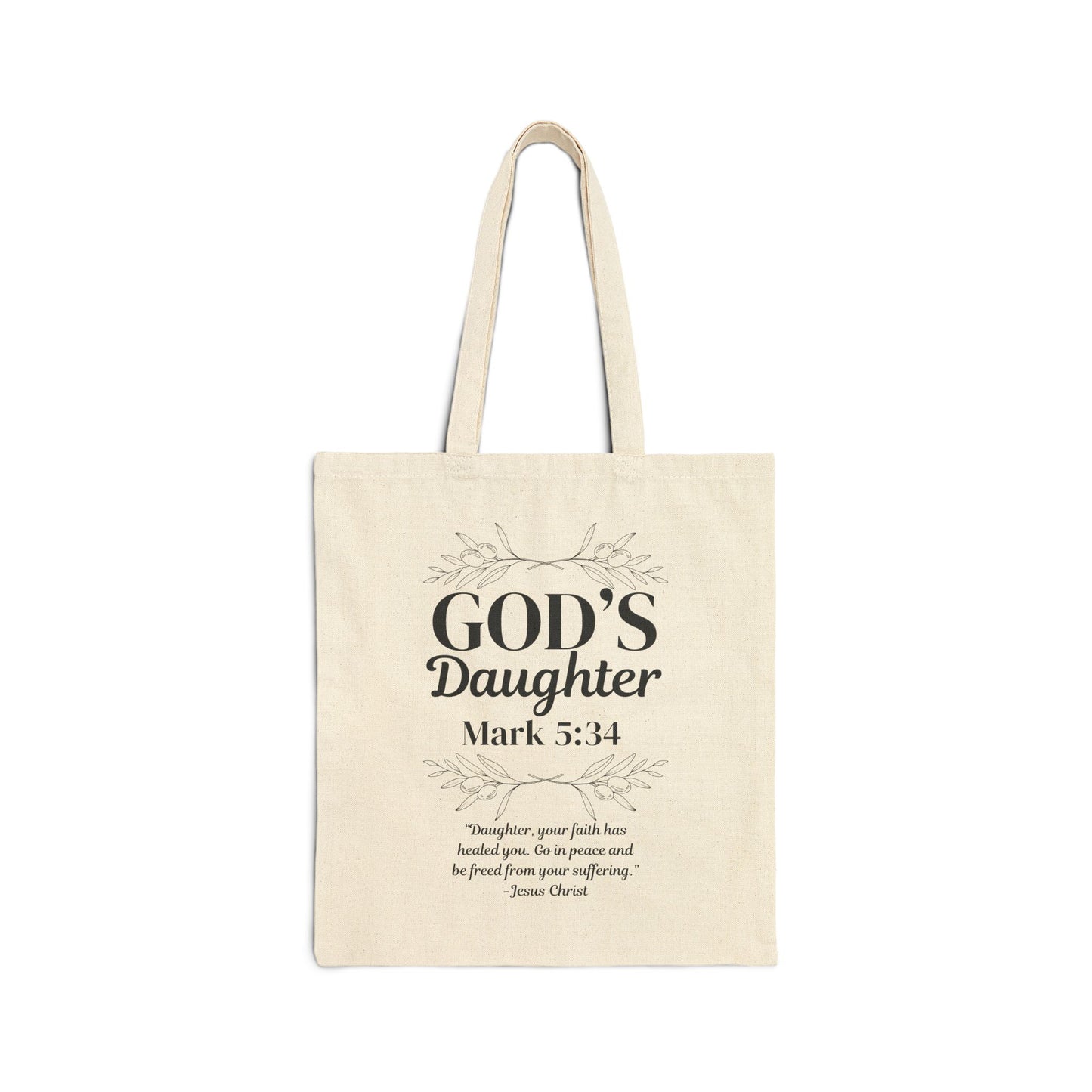 God's Daughter Tote Bag — Faith-Based Scripture Mark 5:34