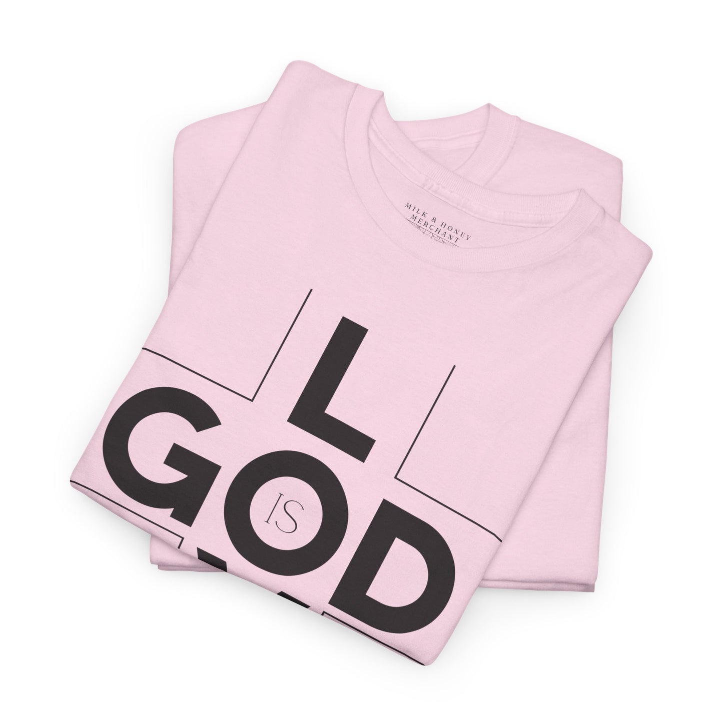 God Is Love - Unisex T-shirt