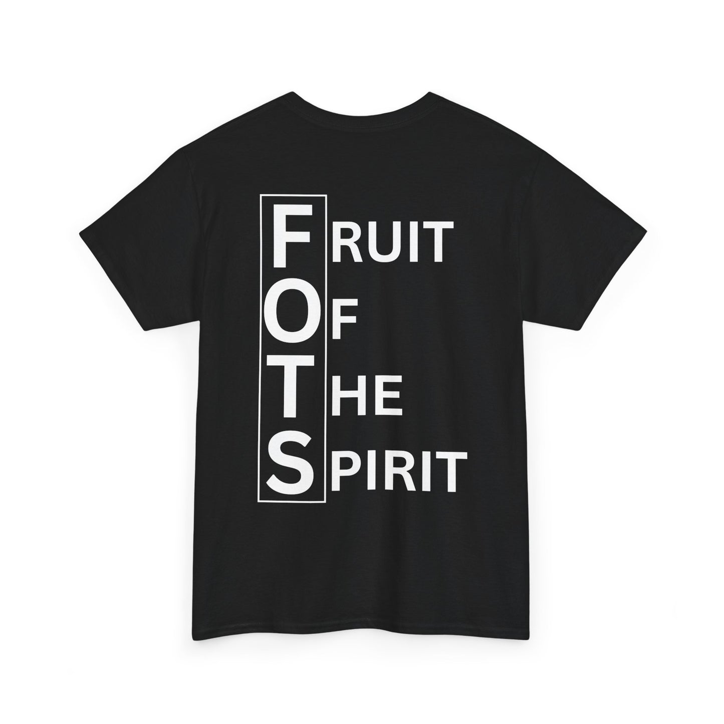 Faithfulness-F.O.T.S (Fruit of the Spirit) T-Shirt