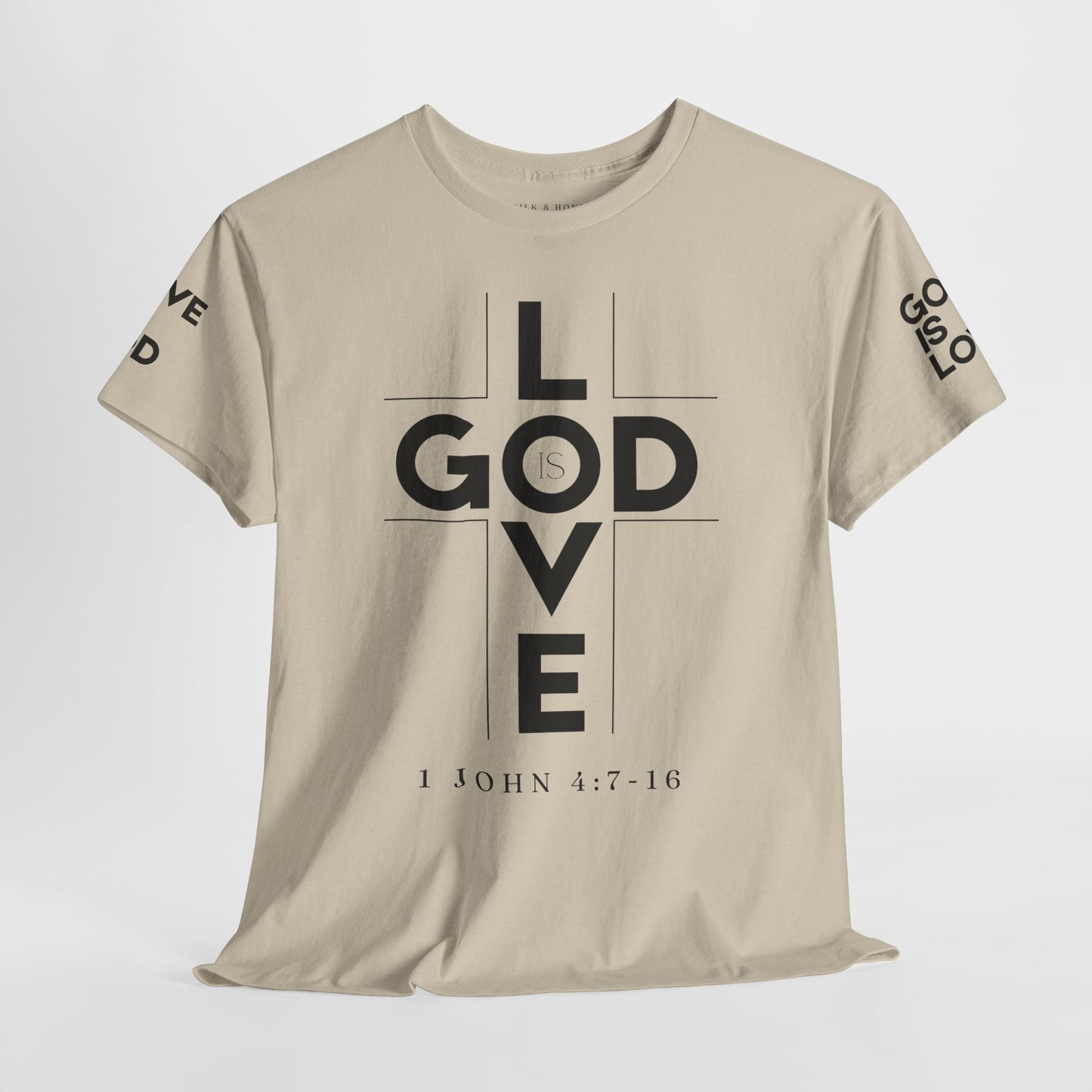 God Is Love - Unisex T-shirt