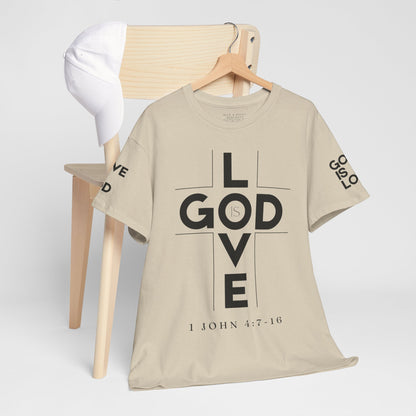 God Is Love - Unisex T-shirt