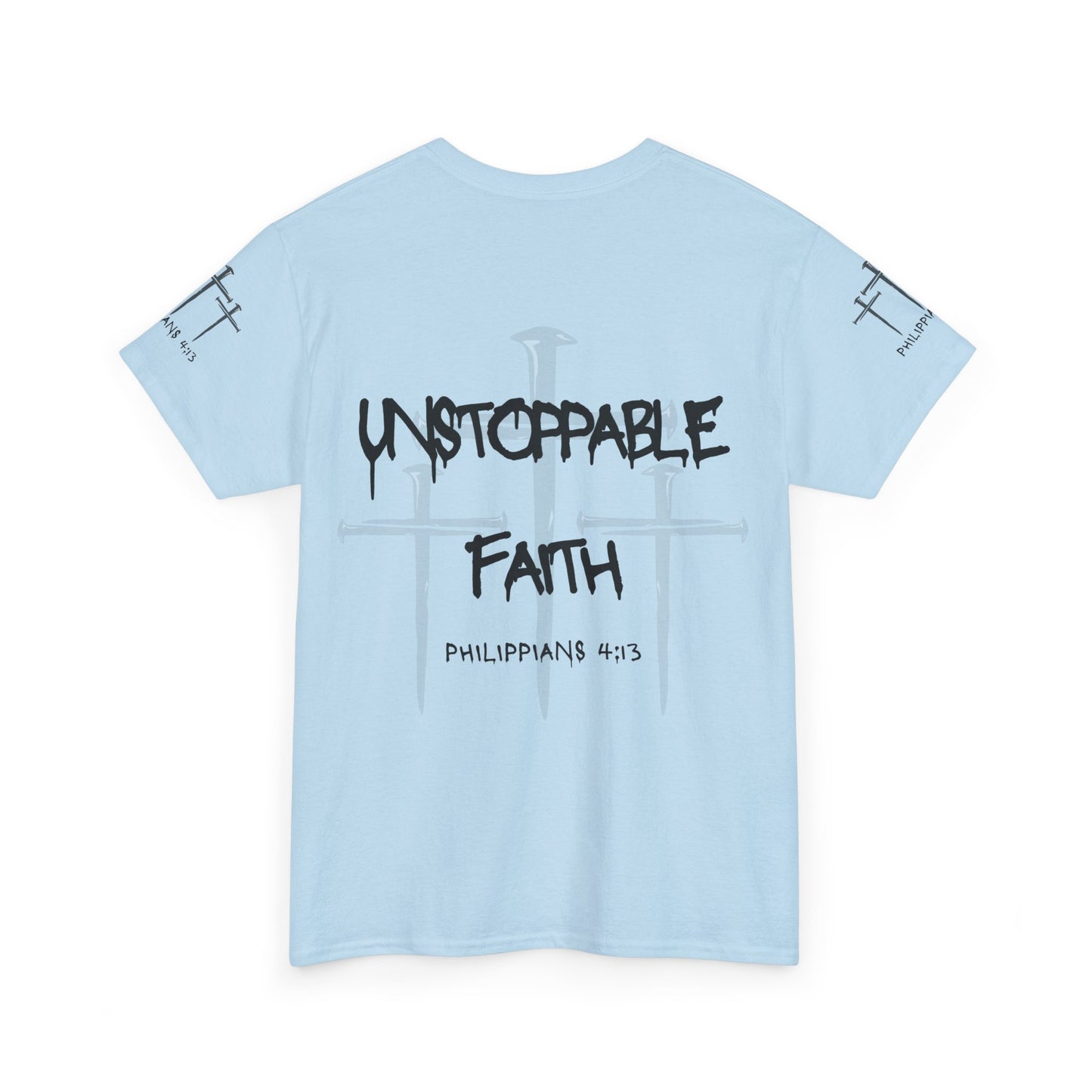 I Am Unstoppable Philippians 4:13 - Unisex Inspirational Christian T-shirt