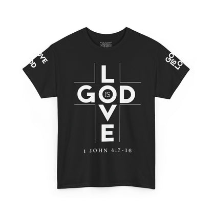 God Is Love - Unisex T-shirt